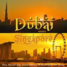 Dubai Meets Singapore