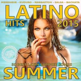 Latino Summer 2015 - 50 Best Latin Songs