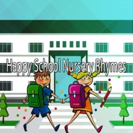 Happy School Nursery Rhymes