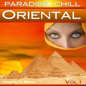 Paradise Chill Oriental Vol. 1