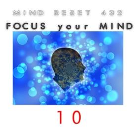 Focus your mind 10