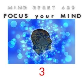 Focus your mind 3