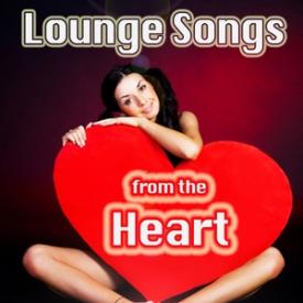 Lounge Songs from the Heart