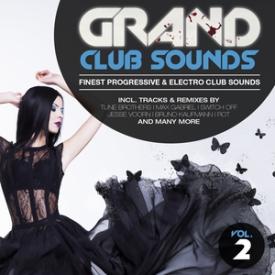 Grand Club Sounds - Finest Progressive &amp; Electro Club Sounds, Vol. 2