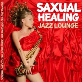 Saxual Healing Jazz Lounge