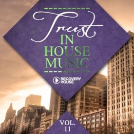 Trust In House Music, Vol. 11