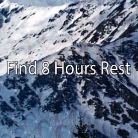 Find 8 Hours Rest
