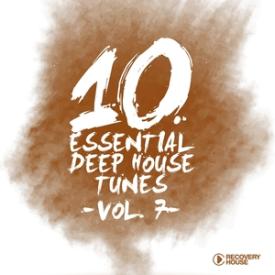 10 Essential Deep House Tunes, Vol. 7