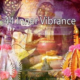 44 Inner Vibrance
