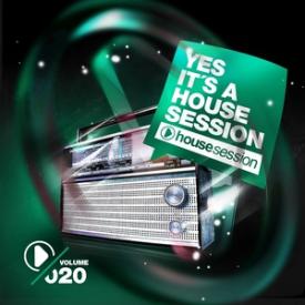 Yes, It's A Housesession, Vol. 20