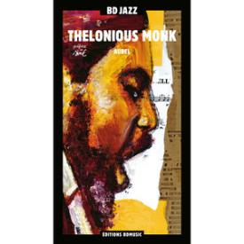 BD Music Presents Thelonious Monk