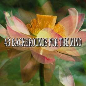 43 Backgrounds For The Mind