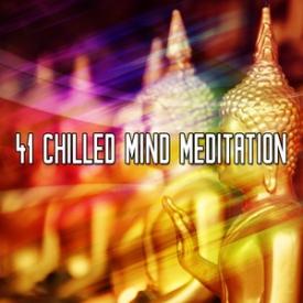 41 Chilled Mind Meditation