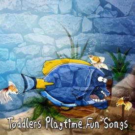 Toddlers Playtime Fun Songs