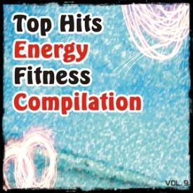 Top Hits Energy Fitness Compilation, Vol. 9
