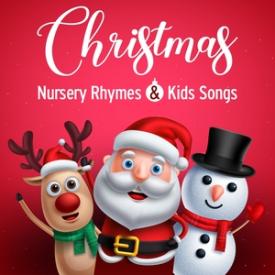 Christmas Nursery Rhymes and Kids Songs