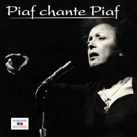 Piaf chante Piaf