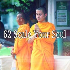 62 Scale Your Soul