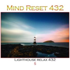 Lighthouse relax 432