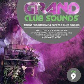 Grand Club Sounds - Finest Progressive &amp; Electro Club Sounds, Vol. 9