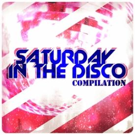 Saturday in the Disco Compilation