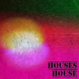 Houses House