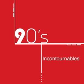 Compilation années 90 : 90's Incontournables