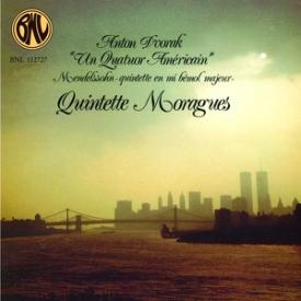 Dvorak, Mendelssohn: Quintette à vent Moraguès