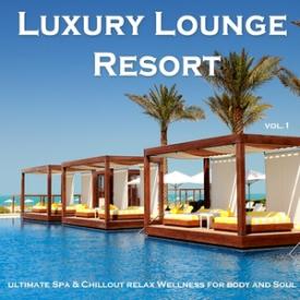 Luxury Lounge Resort - Ultimate Spa &amp; Chillout Relax Wellness for Body and Soul