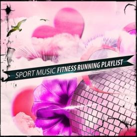 Sport Music Fitness Running Playlist