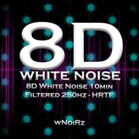 8D White Noise 10min Filtered 250hz - HRTF