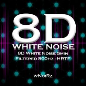 8D White Noise 5min Filtered 500hz - HRTF