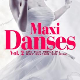 Maxi danses, vol. 2