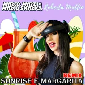 Sunrise e Margarita