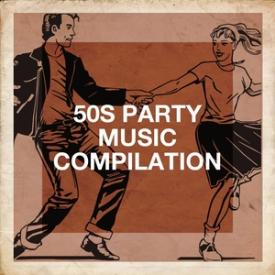 50S Party Music Compilation