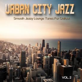 Urban City Jazz, Vol. 2