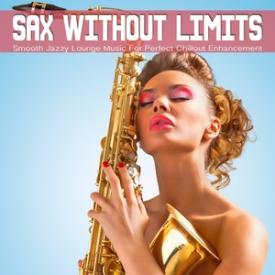 Sax Without Limits, Vol.1