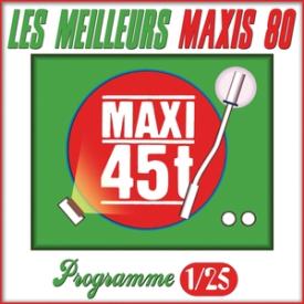 Maxis 80 : Programme 1/25