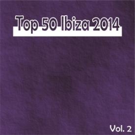 Top 50 Ibiza 2014, Vol. 2