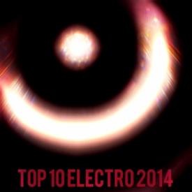 Top 10 Electro 2014