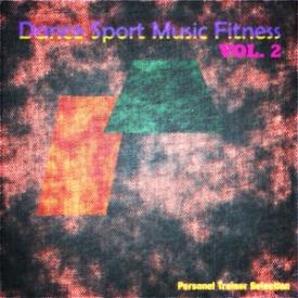 Dance Sport Music Fitness, Vol. 2