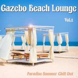 Gazebo Beach Lounge, Vol. 1