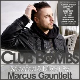 Club Bombs, Vol. 7 - Selected &amp; Mixed By Marcus Gauntlett