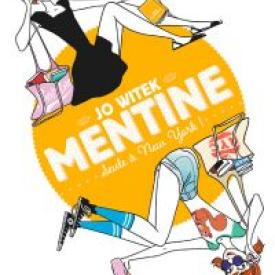 Mentine (Tome 4) - Seule à New York !