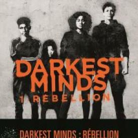 Darkest Minds - tome 1 Rébellion