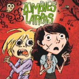 Zombies zarbis (Tome 1) - Panique au cimetière !