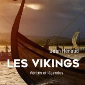 Les Vikings vérités et légendes