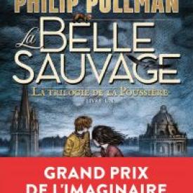La trilogie de la Poussière (Tome 1) - La Belle Sauvage
