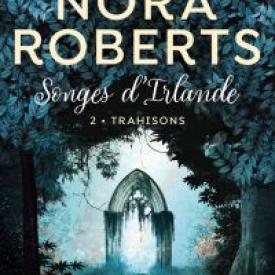 Songes d'Irlande (Tome 2) - Trahisons