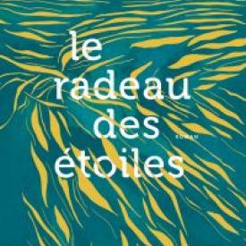 Le Radeau des étoiles